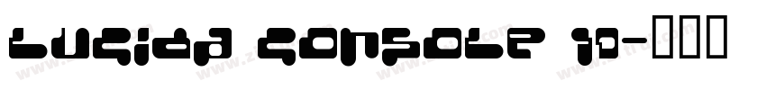 Lucida Console 10字体转换